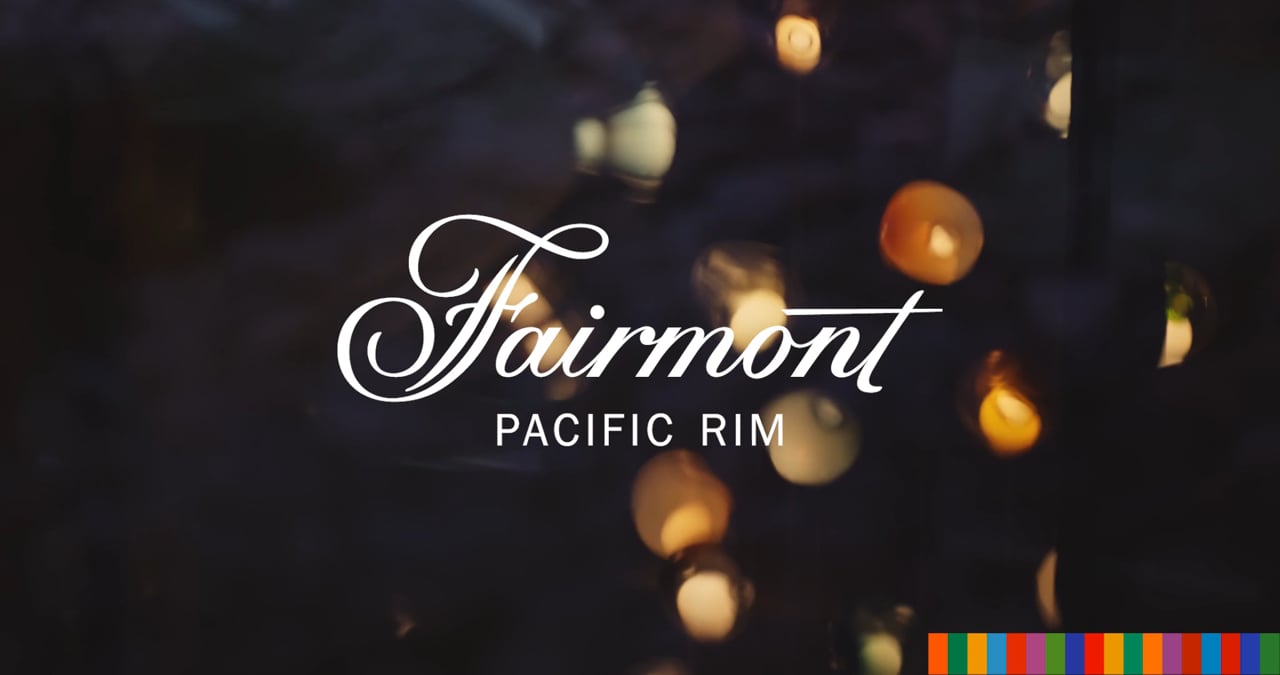 Fairmont Pacific Rim – Start Your Story